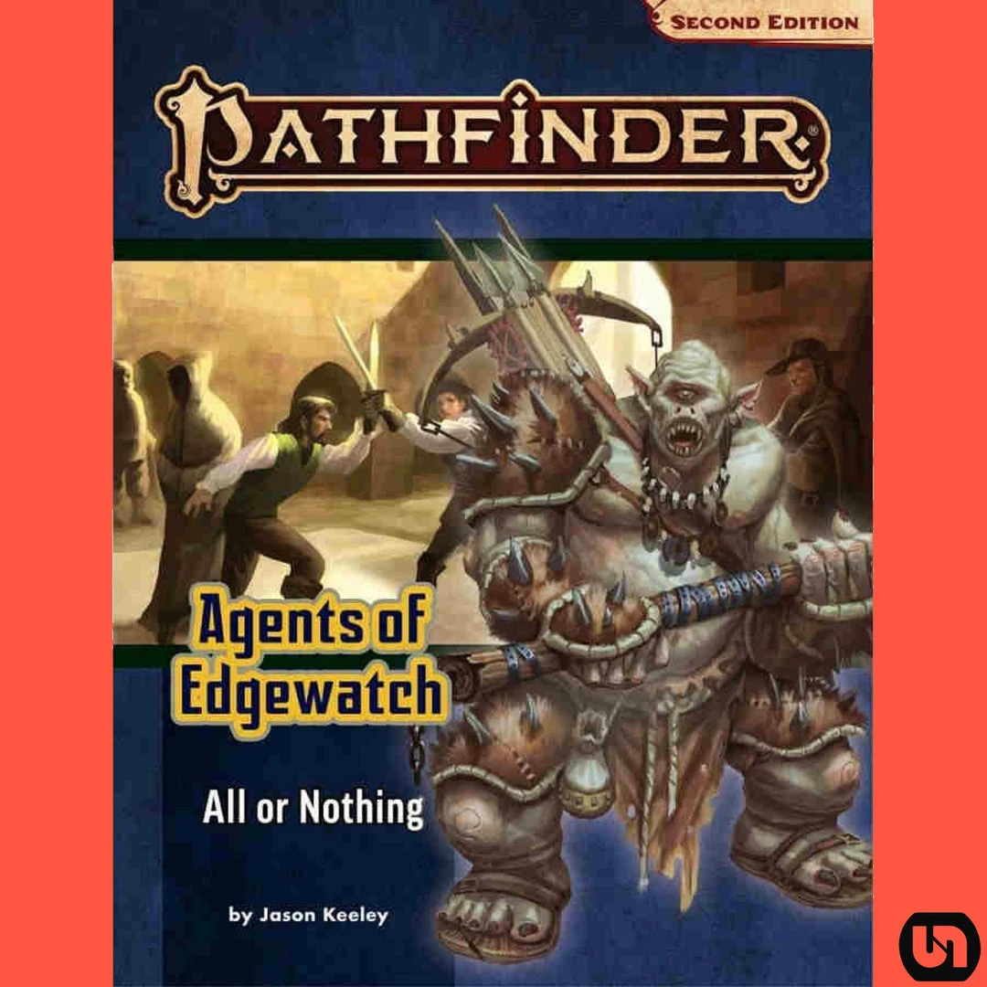 Budget π Paizo Publishing Pathfinder RPG: Agents Of Edgewatch - All Or Nothing 2nd Edition RPGs π 3 Paizo Publishing Pathfinder RPG: Agents Of Edgewatch - All Or Nothing 2nd Edition RPGs