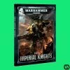 Games Workshop Warhammer: 40,000 - Codex-Imperial Knights (Hardcover)